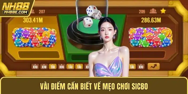 Vài điểm cần biết về mẹo chơi sicbo